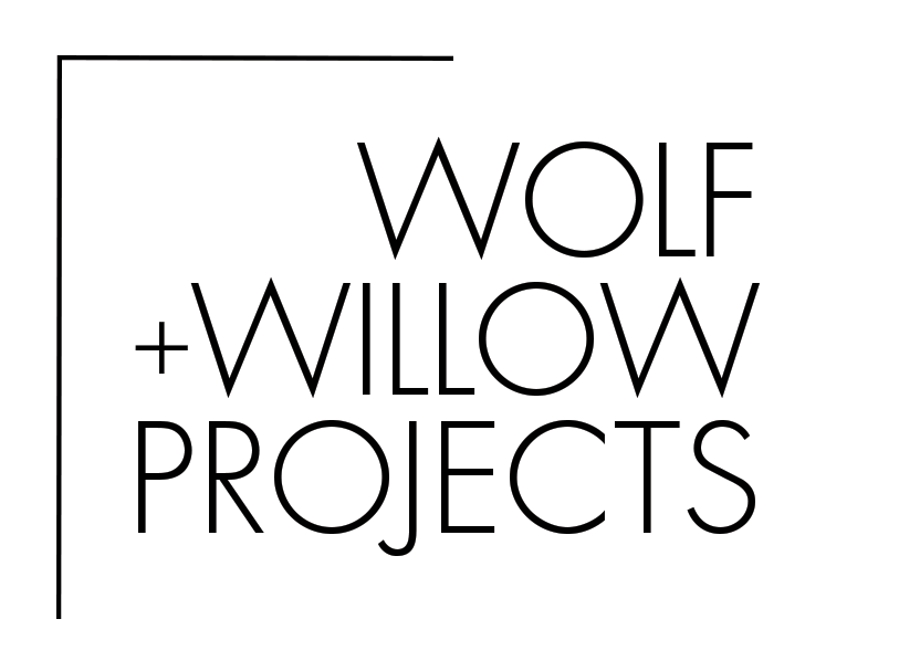 Wolf + Willow Projects